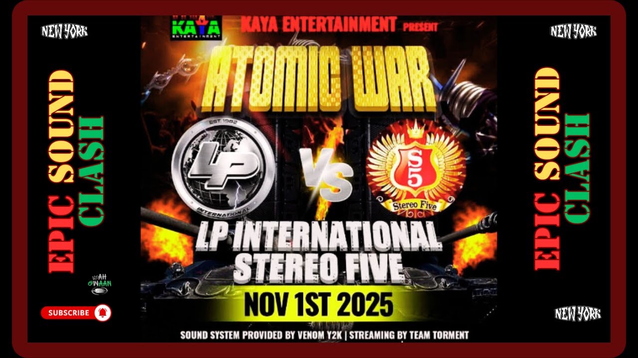 🔥 LP INT. SOUND vs. STEREO FIVE - ATOMIC WAR Sound Clash 2025! 🎶 Which System REIGNS Supreme?