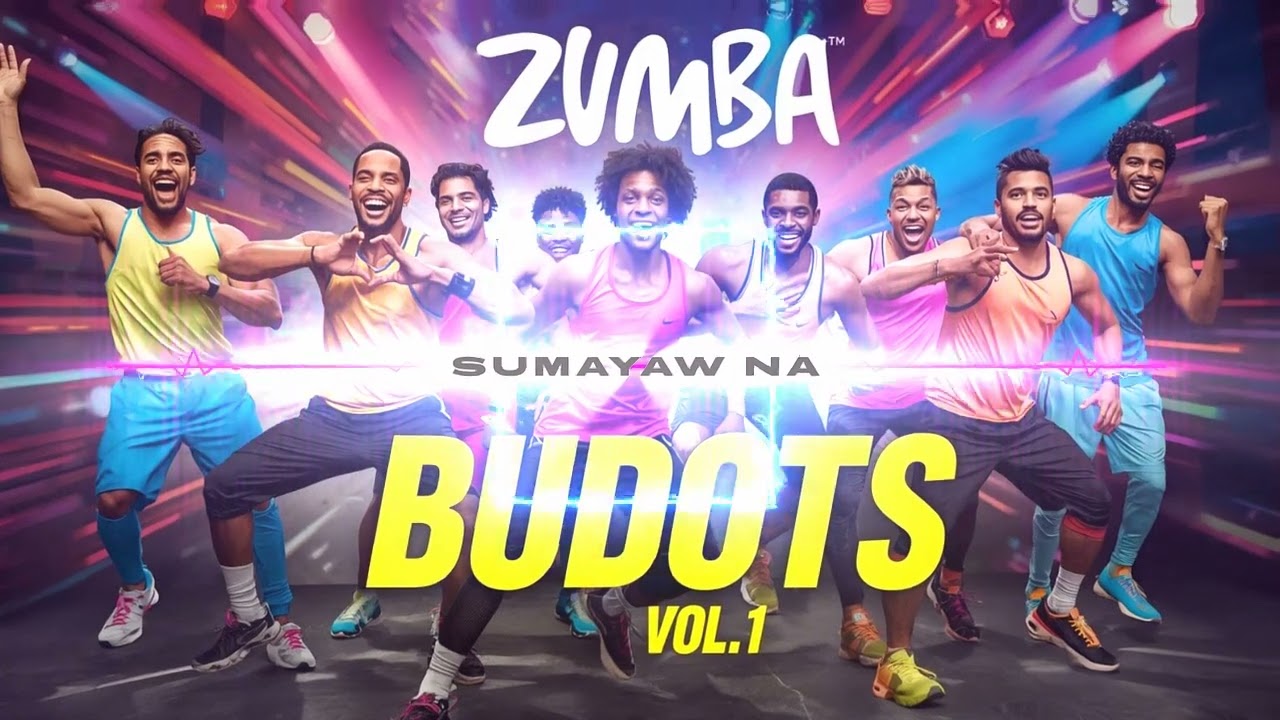 🔥 Sumayaw Na &ndash; High-Energy Budots Dance Track | Zumba Budots Vol. 1 (Official Audio) 🔥