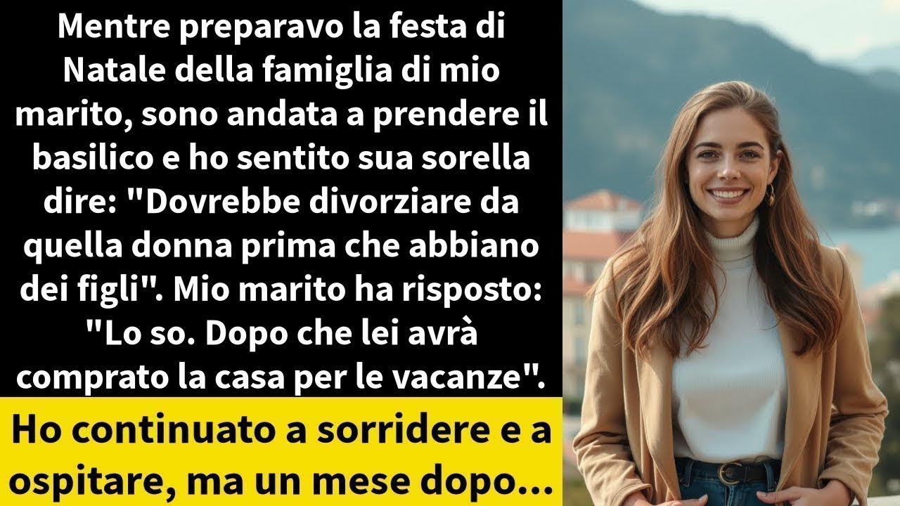 Mentre preparavo la festa di Natale della famiglia di mio marito, sono andata a prendere il basi