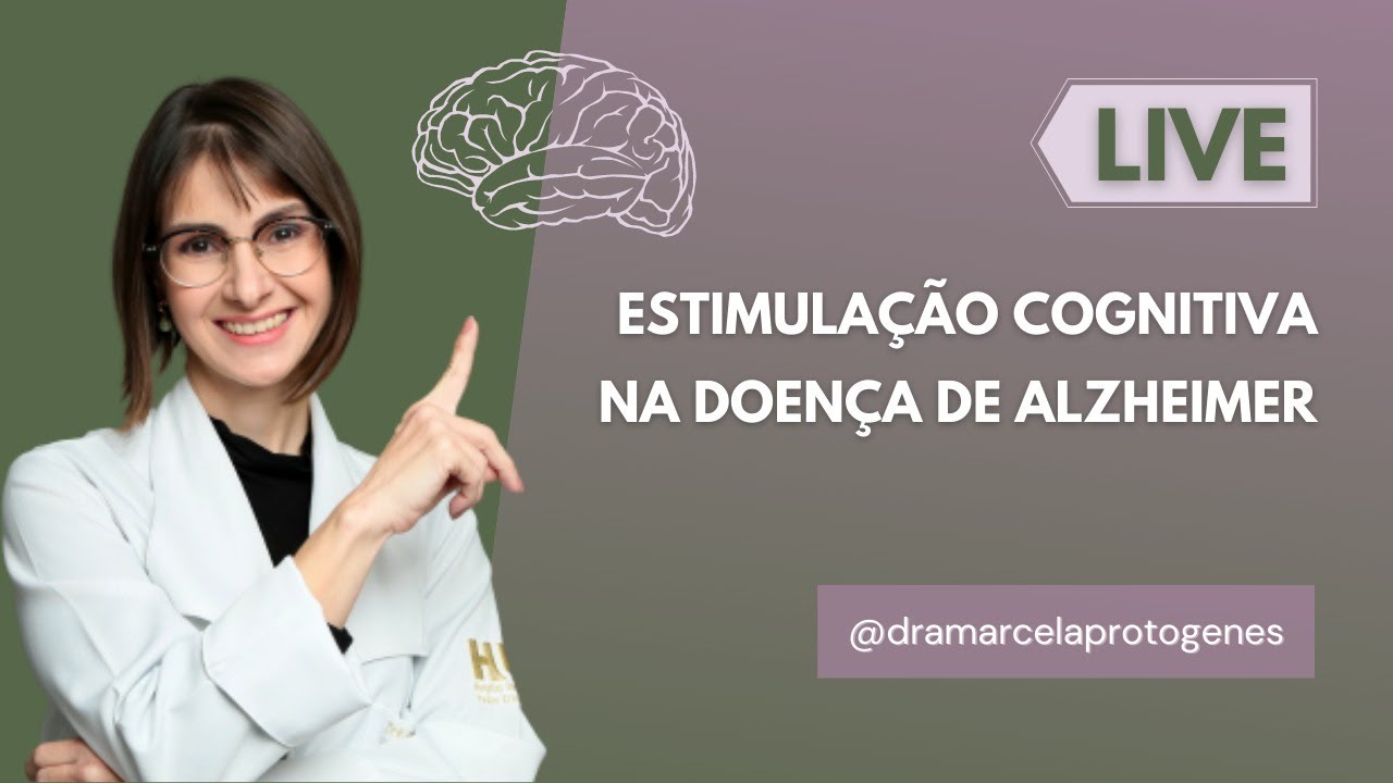 Estimulação Cognitiva na Doença de Alzheimer