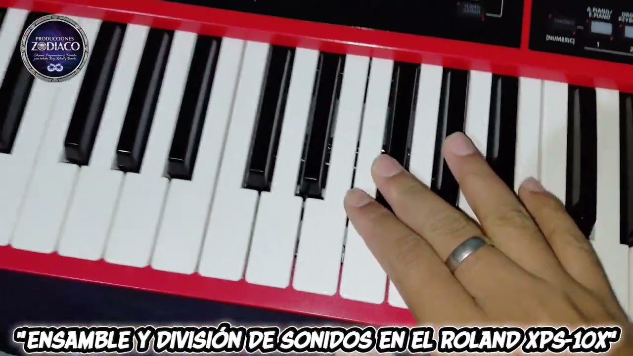 ENSAMBLE Y DIVISIÓN DE SONIDOS EN EL ROLAND XPS-10X.