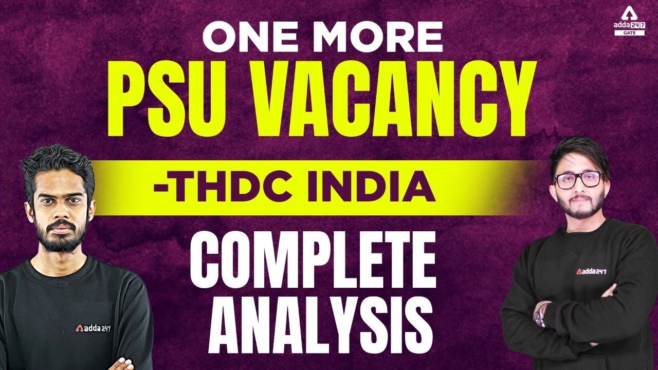 THDC Recruitment 2022 | THDC Vacancy 2022 | Complete Information