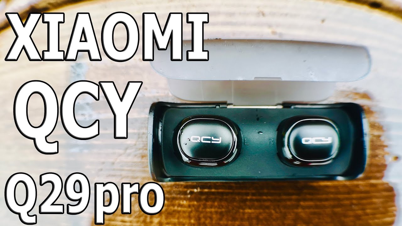 Xiaomi QCY Q29 PRO дёшево, громко, светло и просто II 19 $ !