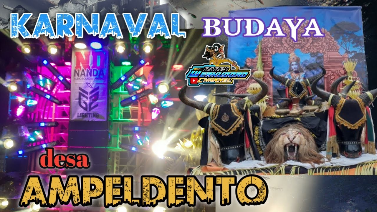 🔵LIVE GARIS START KARNAVAL DESA AMPELDENTO KARANGPLOSO MALANG