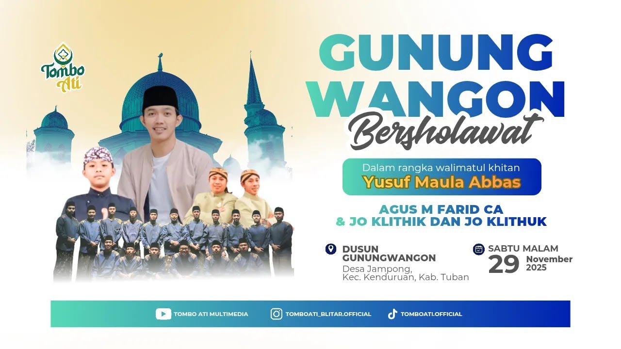 🔴 LIVE TOMBO ATI Bersama Gus Farid serta Jo Klithik &Jo Kluthuk || GUNUNGWANGON, KENDURUAN, TUBAN