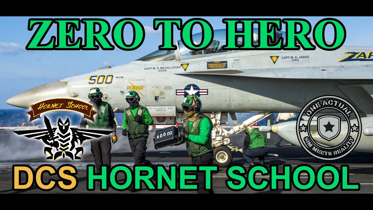 DCS F-18 Hornet School - Zero to Hero