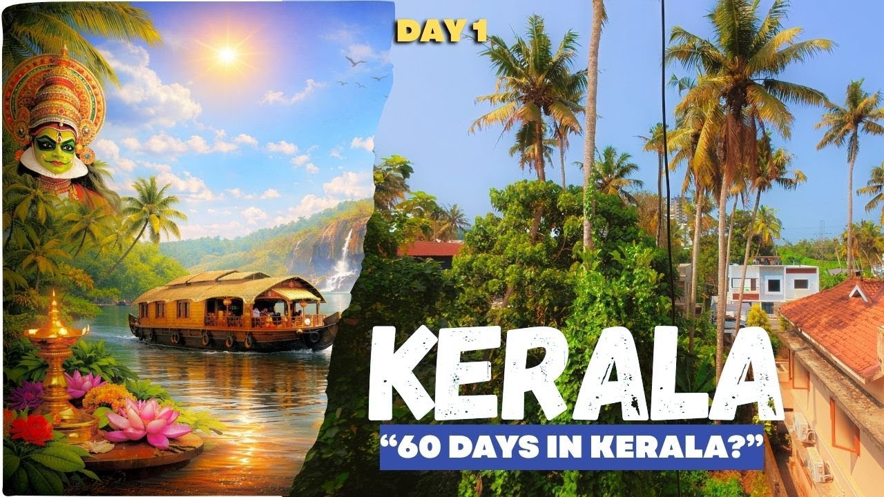 60 Days in Kerala Begins | Day 1 Reality | 60 Din Kerala Me Rehna Kaisa Hoga? #kerala #keralavlog