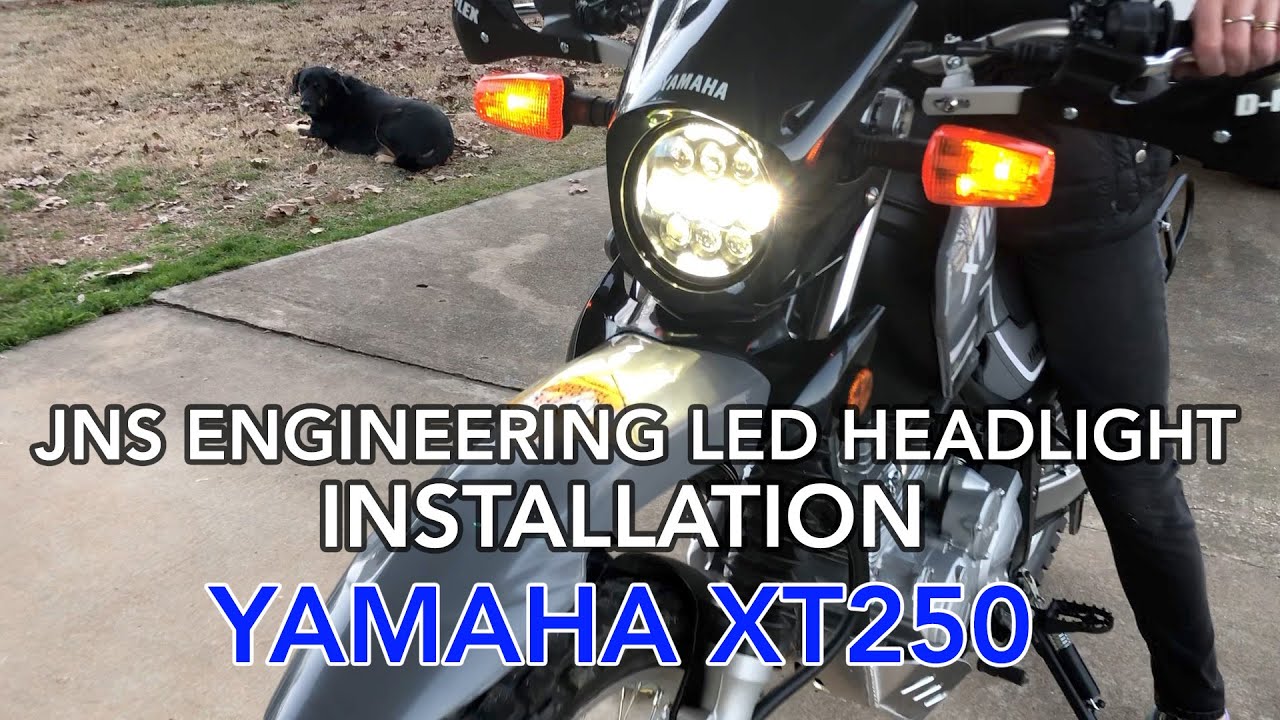 XT250 JNS Engineering LED Headlight Installation