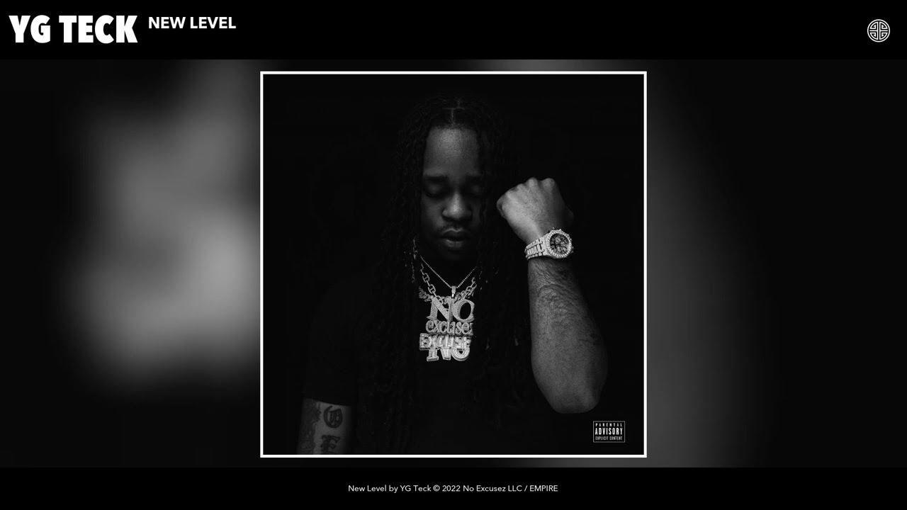 YG Teck - New Level (Official Audio)