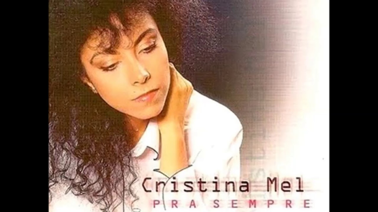 07. Só Com Muito Amor - Cristina Mel