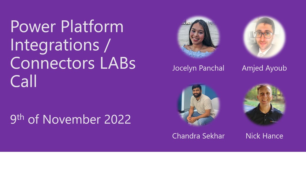 Power Platform Integrations / Connectors LABs Call - 9th of November, 2022