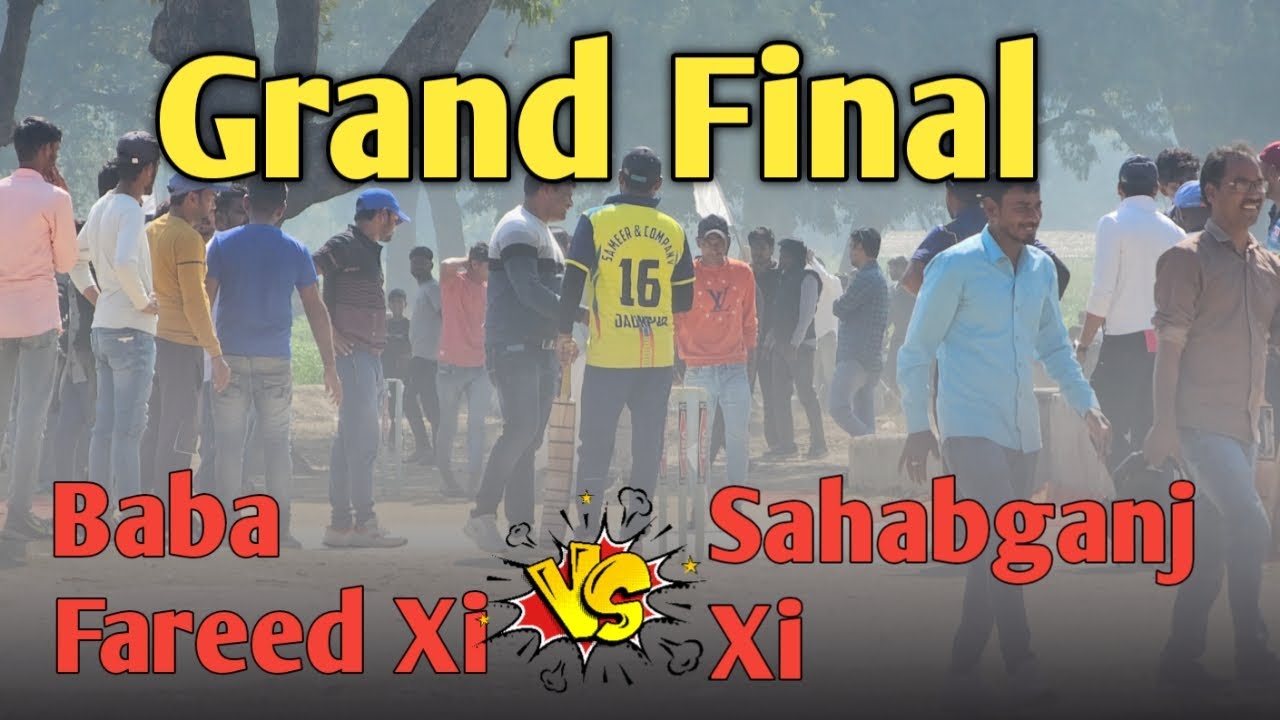 Final Match | Baba Fareed Majhilgaon 🆚️ Sahabganj Xi | Parsadepur Tournament