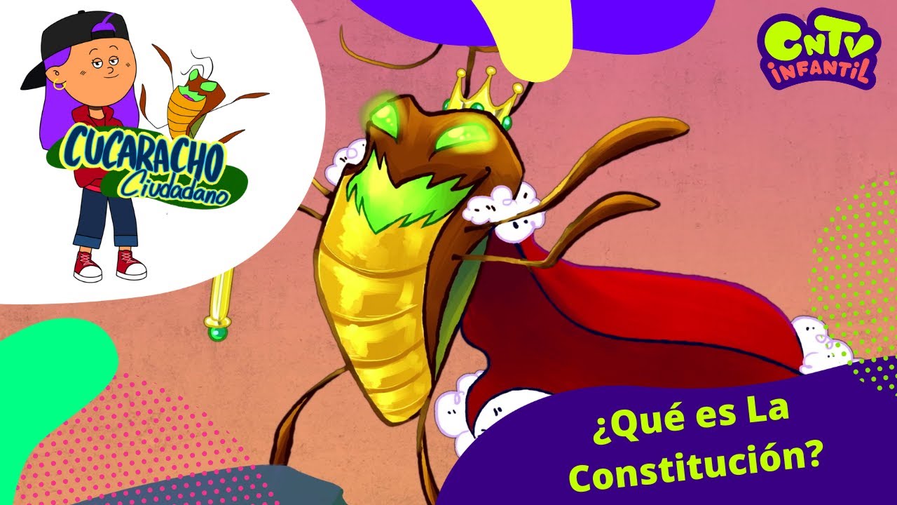 Educación cívica: La Constitución - Cucaracho Ciudadano