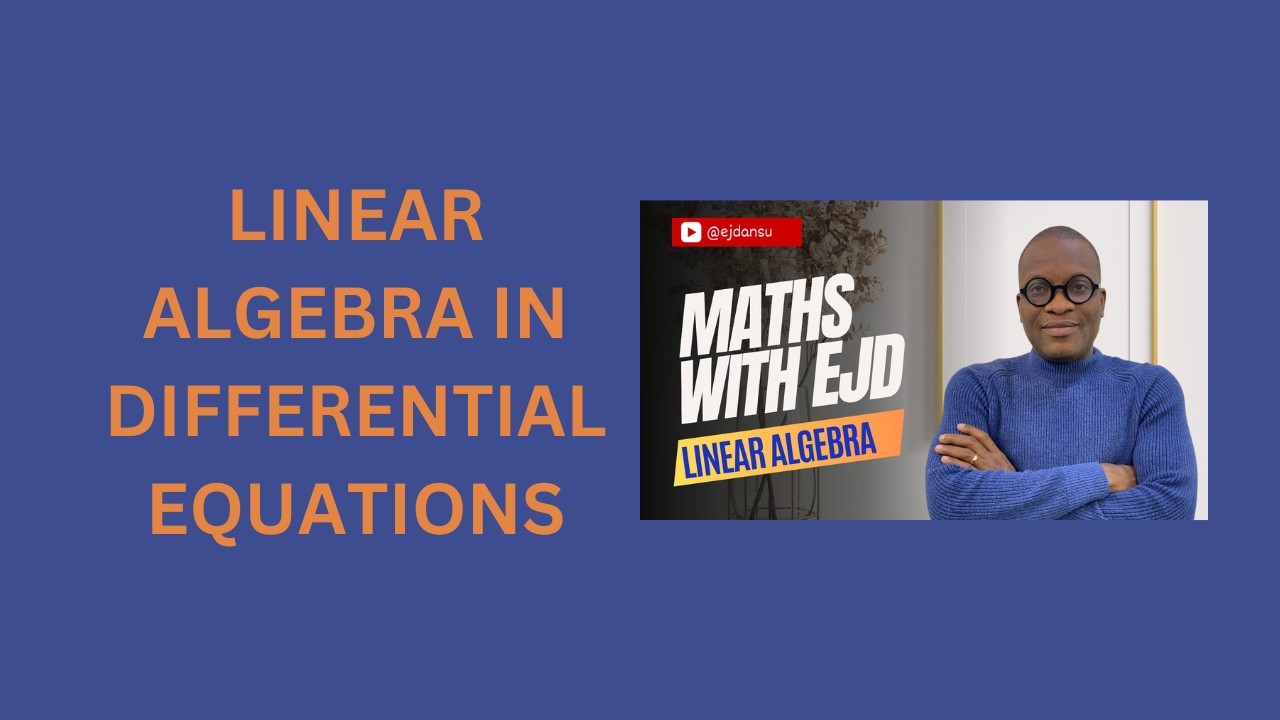 42. Linear Algebra in Differential Equations