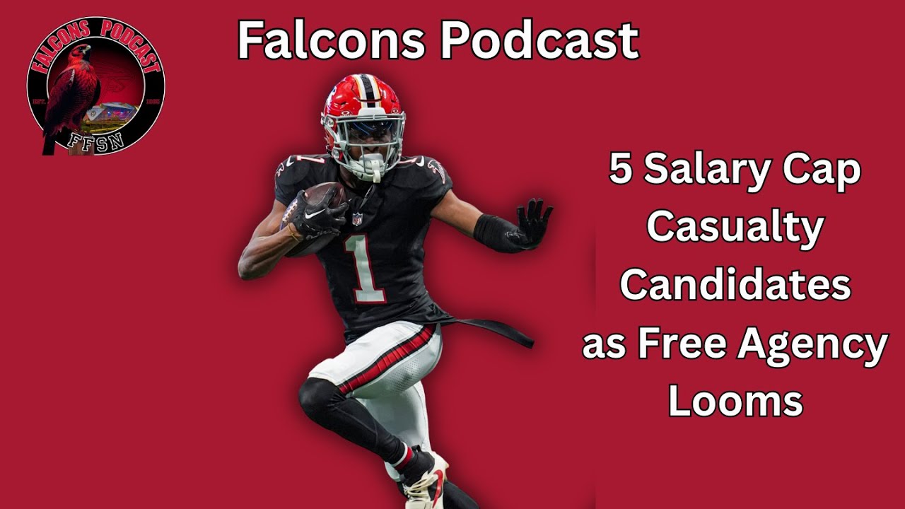 5 Cap Casualty Candidates for Atlanta Falcons as Free Agency Looms | Falcons Podcast