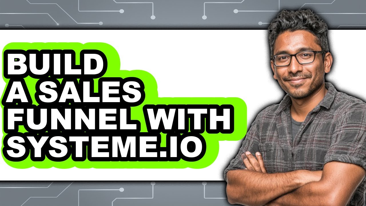How to Build a Sales Funnel with Systeme.io (only Way)