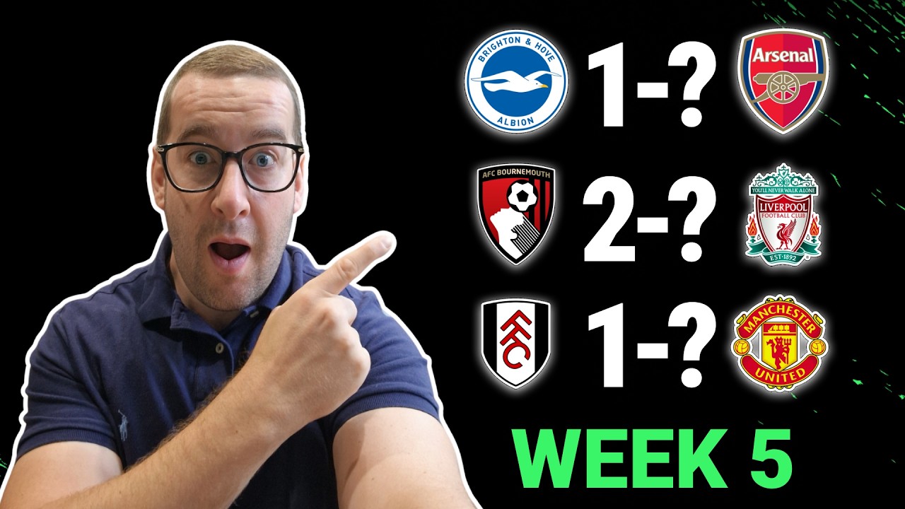 Premier League Predictions Week 5 + 11/2 Accumulator!