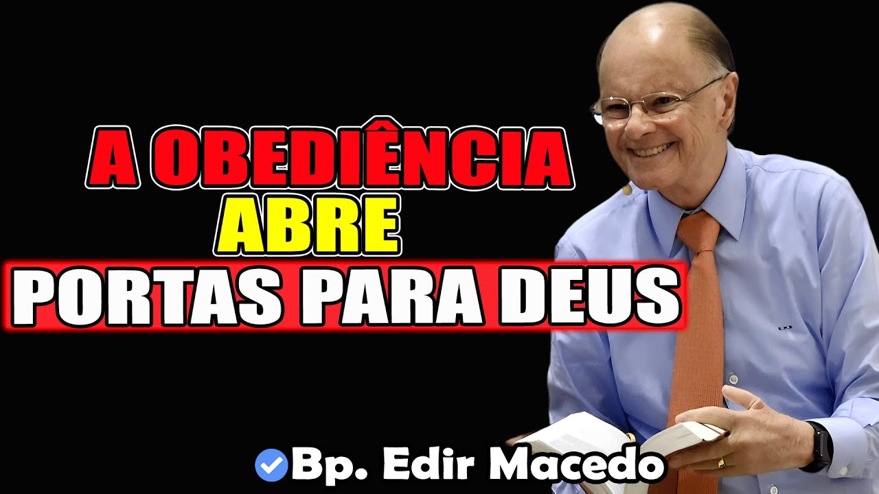 A Importância da Oração e da Obediência - Bispo Edir Macedo 2026