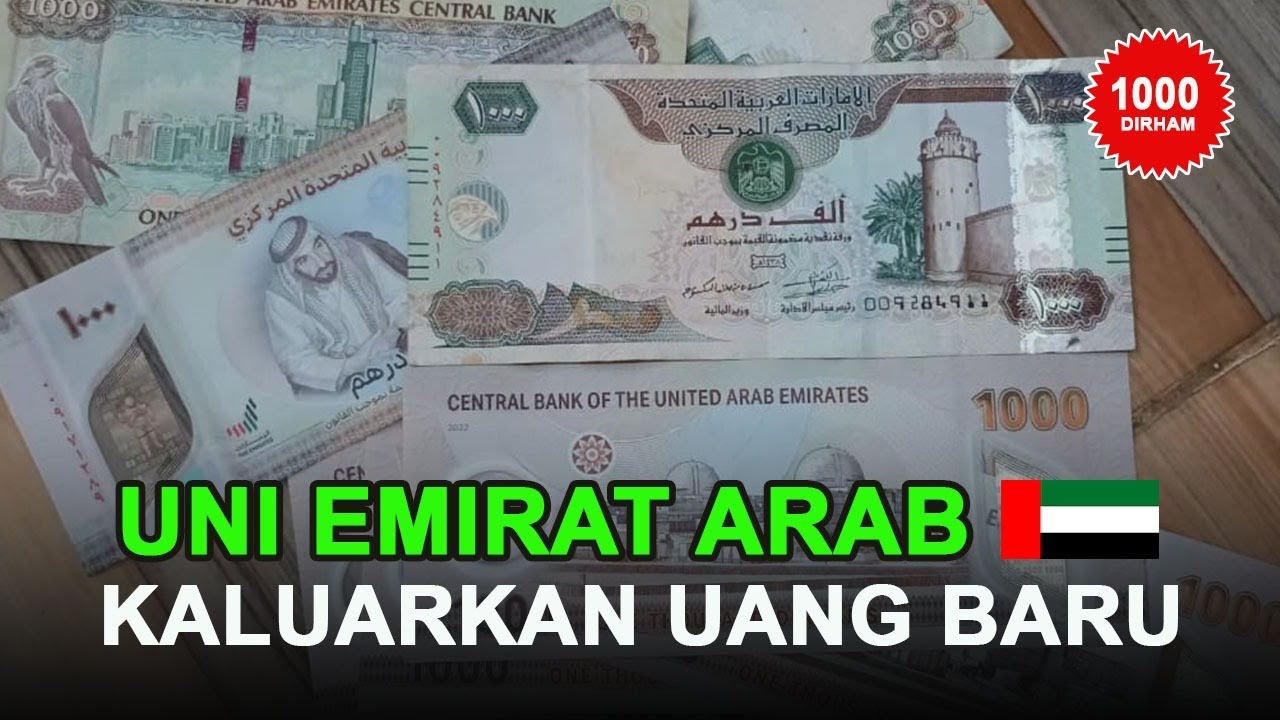 Uni Emirat Arab keluarkan uang baru 1000 Dirham