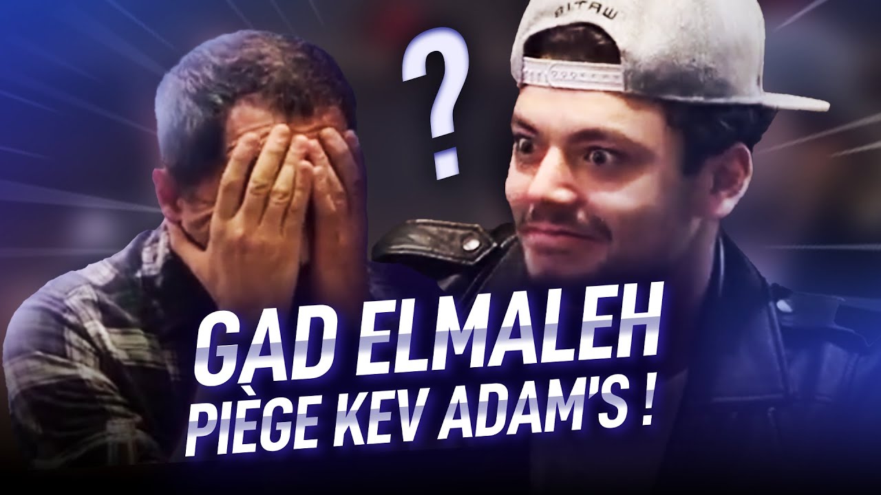 Un Gad Elmaleh énervé piège Kev Adams !