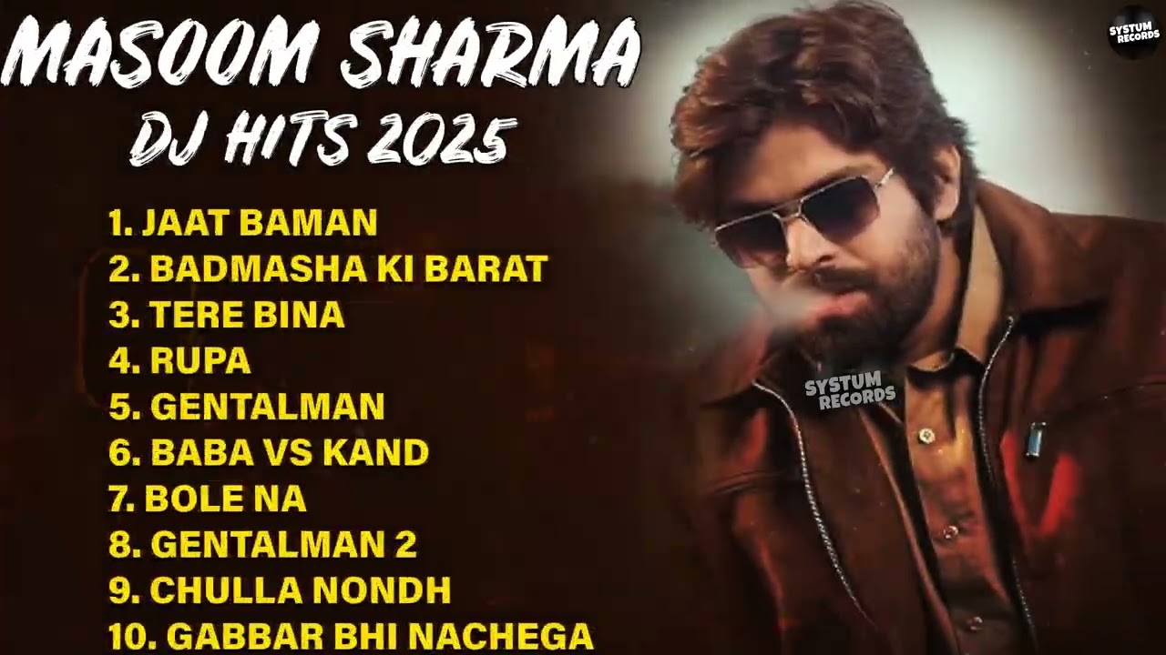 Masoom Sharma Badmashi Hits | Best of Masoom Sharma | jukeBox 2025 | Masoom Sharma New Songs 2025