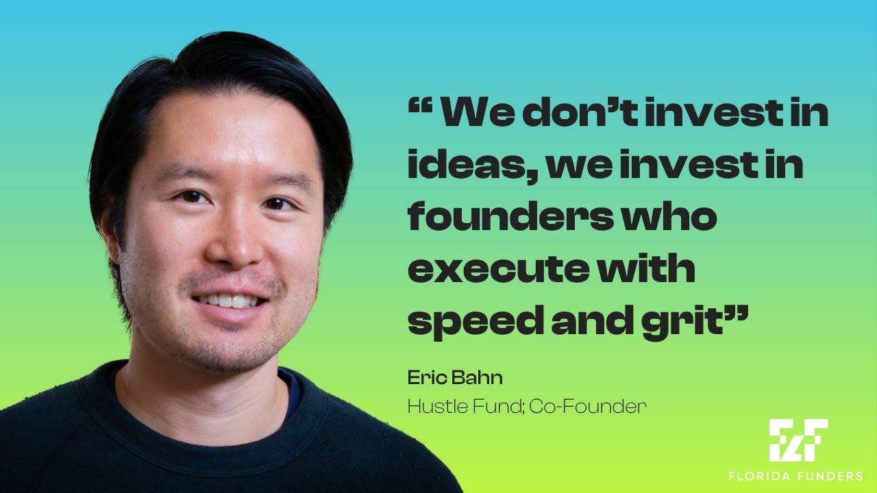 Pre-Seed Playbook: Eric Bahn on Investing in Grit Over Pedigree