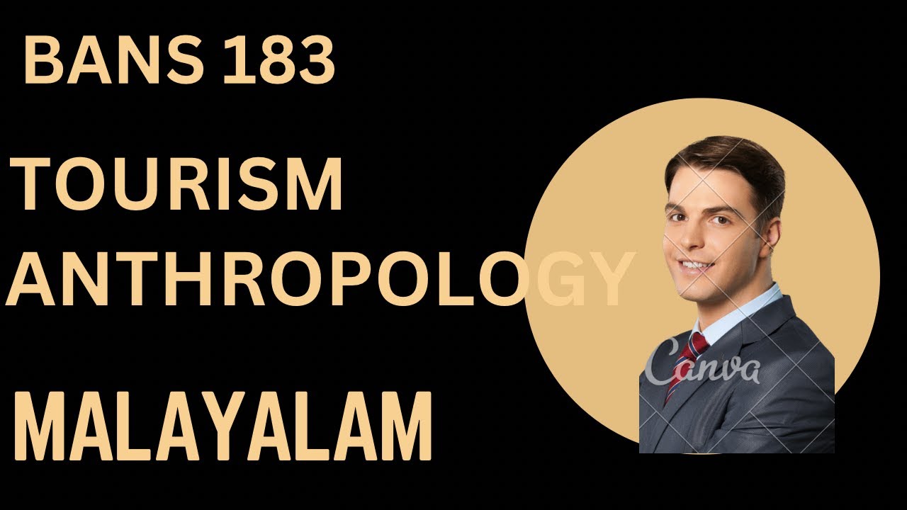 BANS 183 Tourism and Anthropology, Malayalam IGNOU