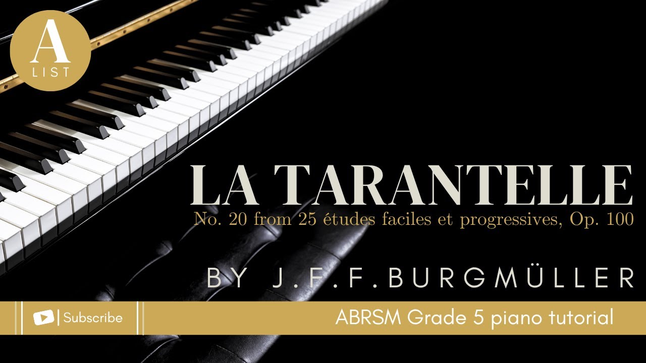ABRSM GRADE 5 PIANO TUTORIAL | A1 - La Tarantelle