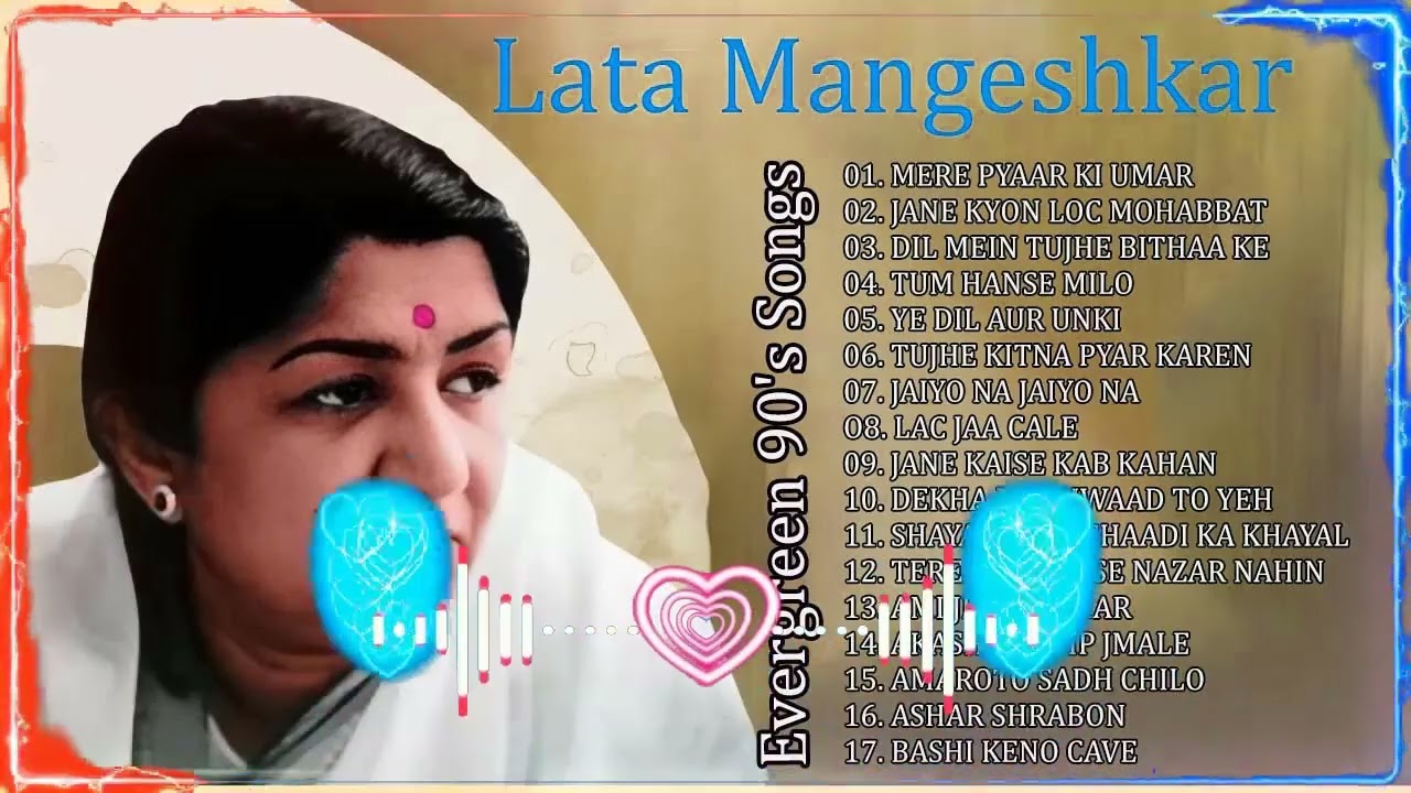 Lata Mangeshkar 90 हिट सॉन्ग Songs Old Songs Hindi Purane superhit Gane Old Is Gold सुपरहिट सॉन्ग