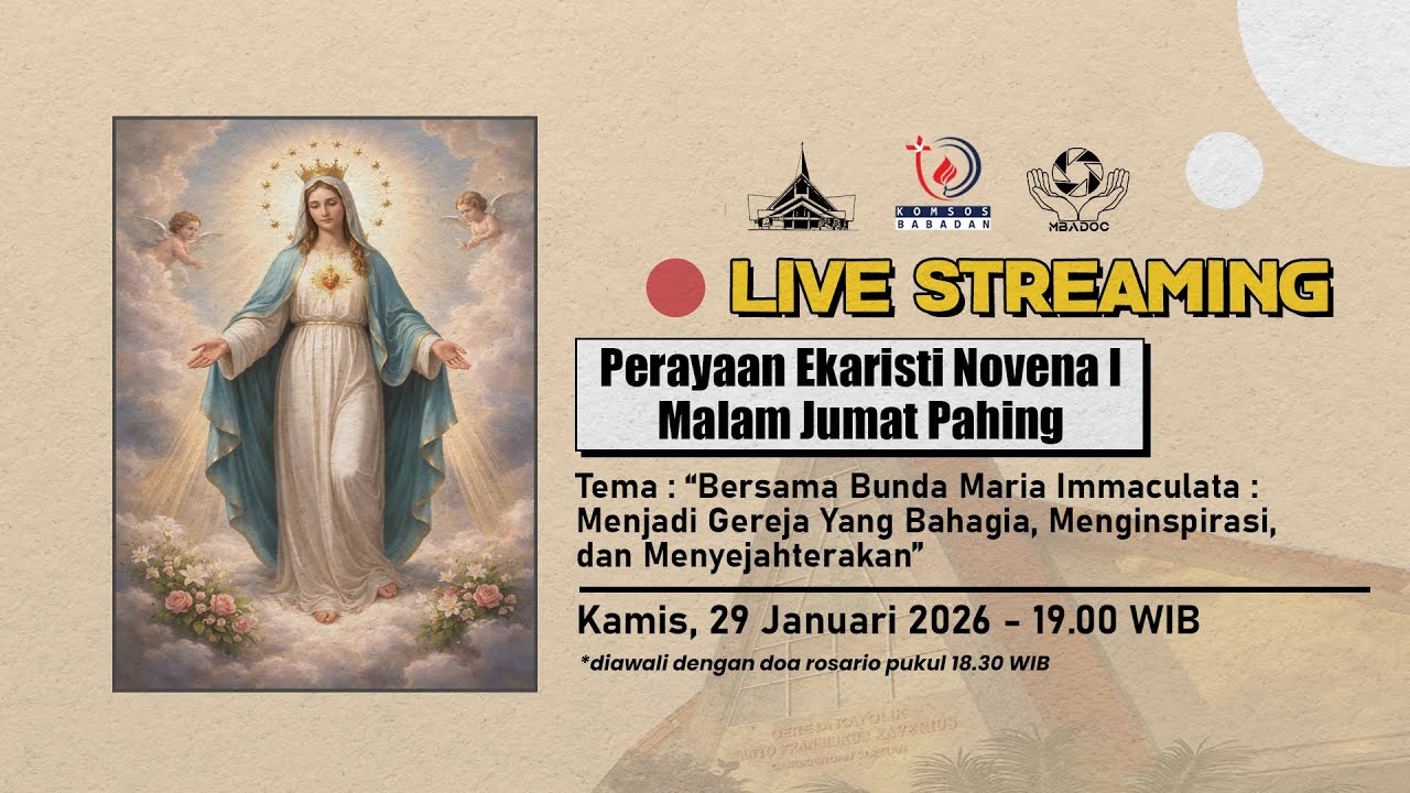 MISA ONLINE NOVENA I MALAM JUMAT PAHING | Kamis, 29 Januari 2026 - 19.00 WIB