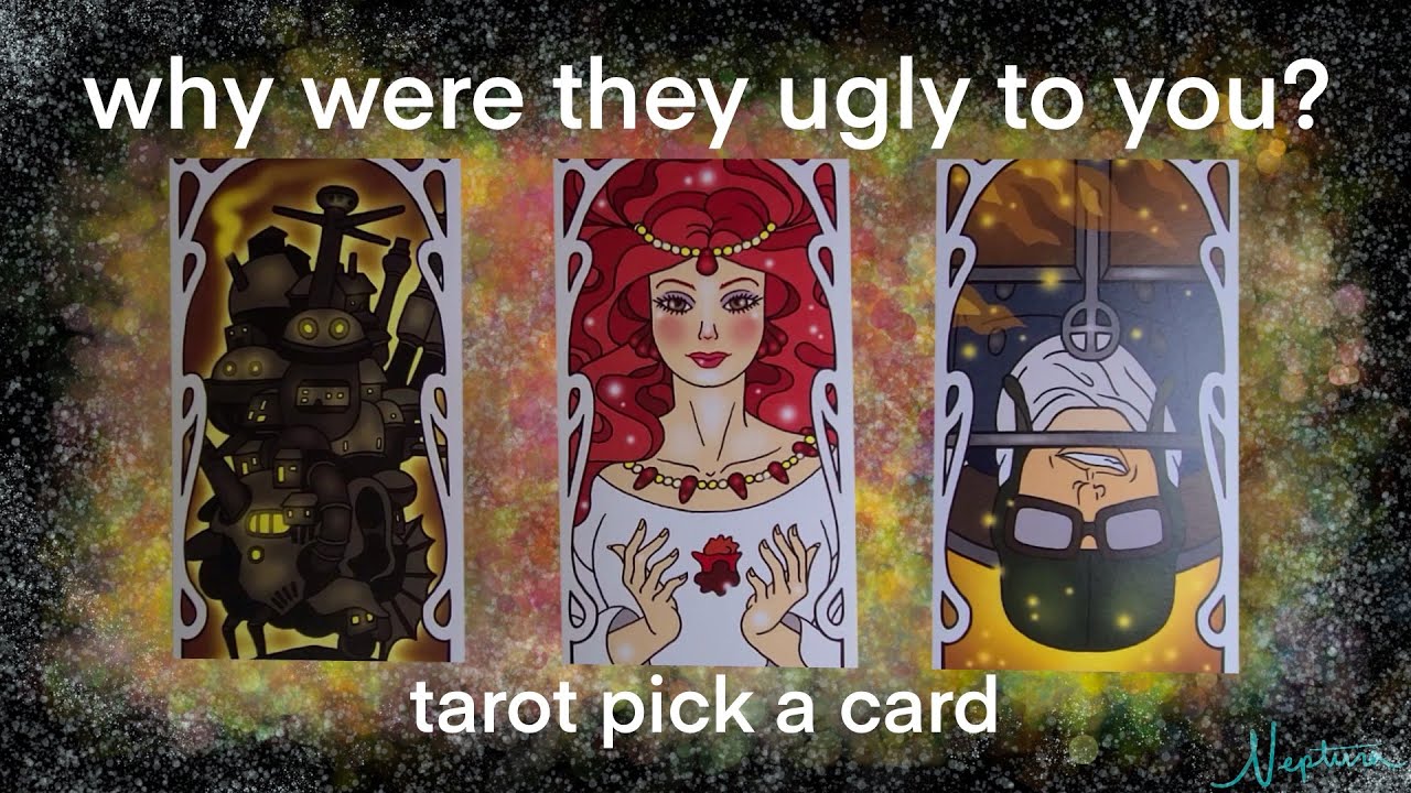 WHY WERE THEY UGLY TO YOU? 👹👺🐗 TAROT PICK A CARD 🧿