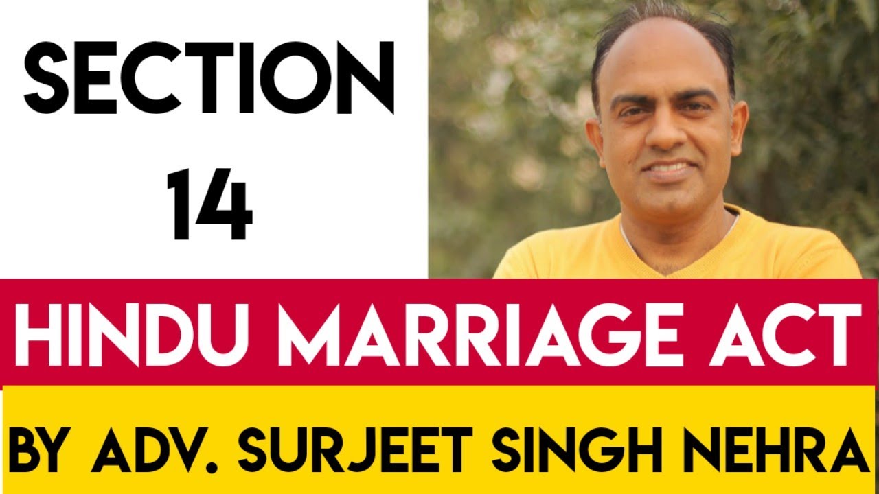 Section 14 Hindu Marriage Act