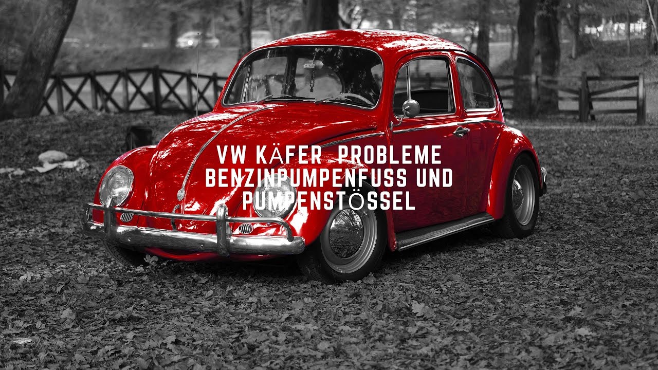 VW Käfer Benzinpumpenfuss, Benzinpumpe und Stössel, Funktion und Probleme
