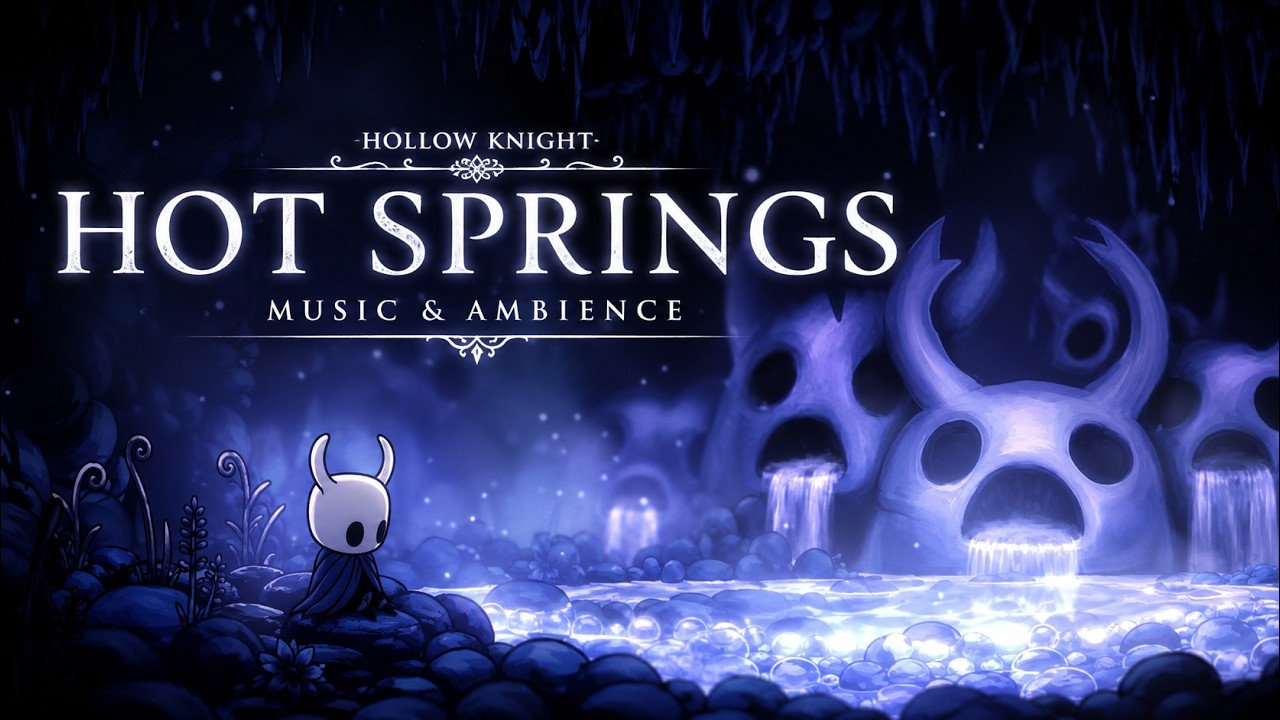 Hollow Knight: Hot Springs Relaxing Ambience | 3 Hours of Soothing Sounds for Study, Sleep, Focus