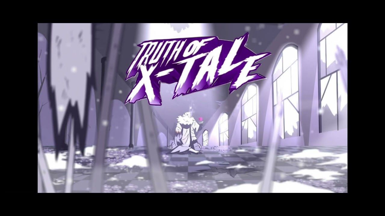 Truth of X-Tale