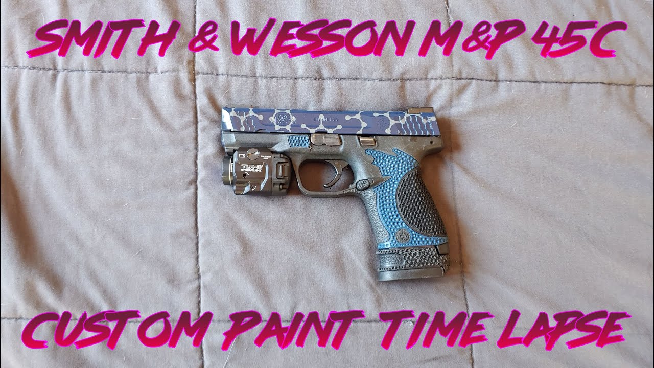 Smith & Wesson M&P Pistol Custom Paint Time Lapse