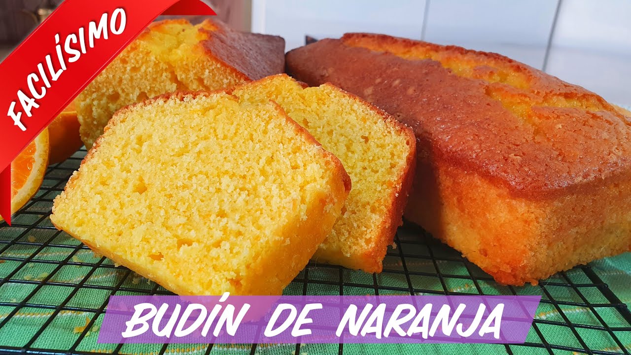 BUDÍN DE NARANJA - Facilísimo, económico y rápido!