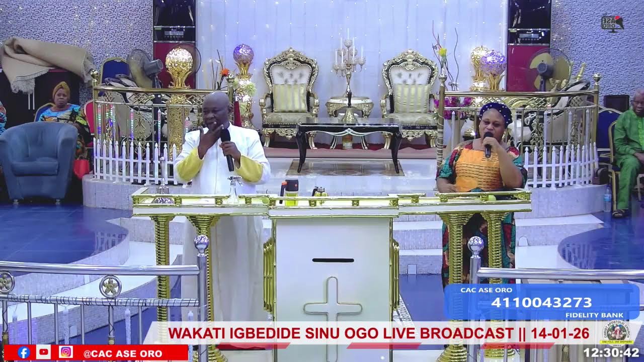 WAKATI IGBEDIDE SINU OGO LIVE BROADCAST  | 14 - 01 - 26
