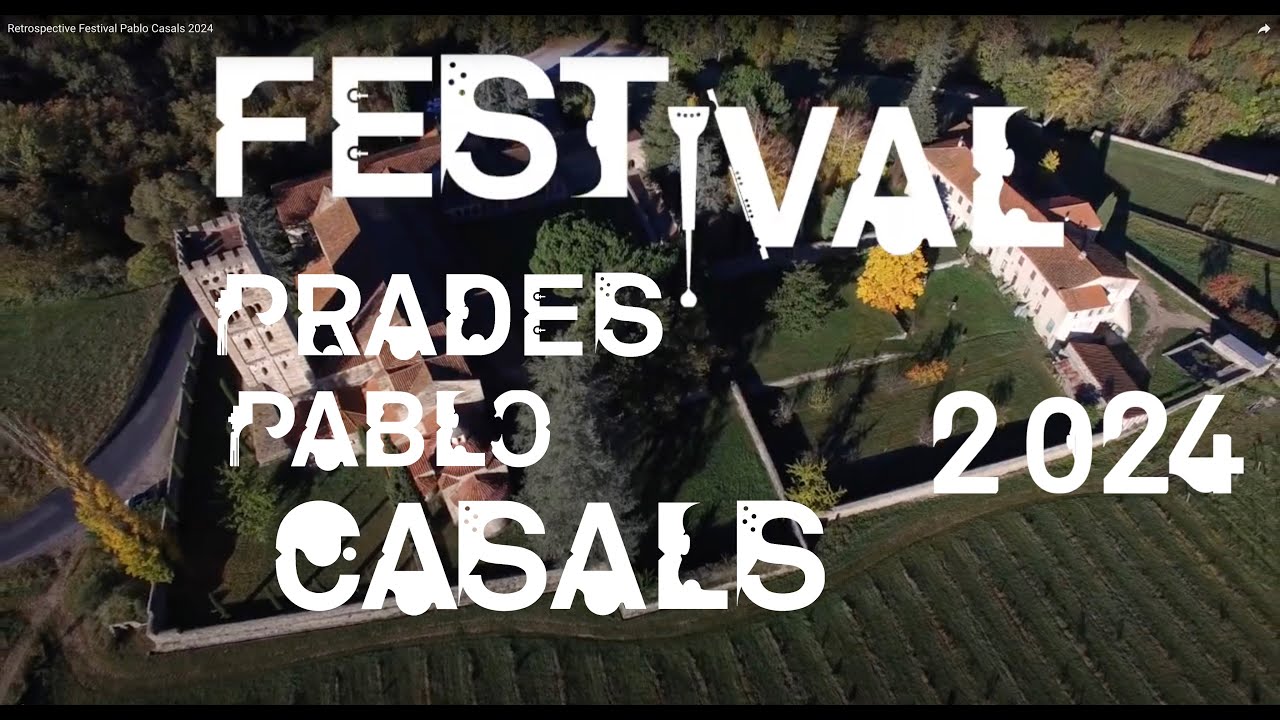 Retrospective Festival Pablo Casals 2024