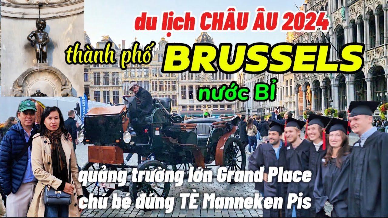 #4 du lịch Châu Âu 2024 đến thành phố BRUSSELS nước BỈ - mô hình ATOMIUM quảng trường chú bé đứng TÈ