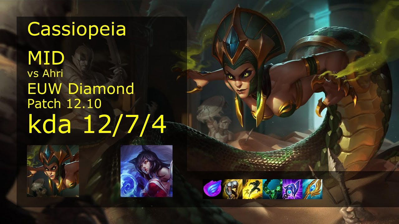 Cassiopeia vs Ahri Mid - EUW 12/7/4 Patch 12.10 Gameplay