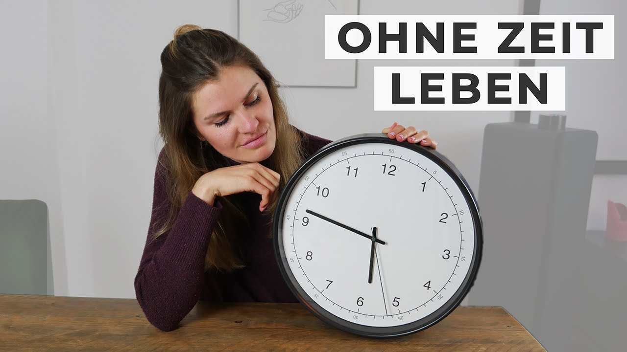 Einen Tag OHNE ZEIT leben & das passiert - Selbstexperiment ohne Uhr | Inken Rott