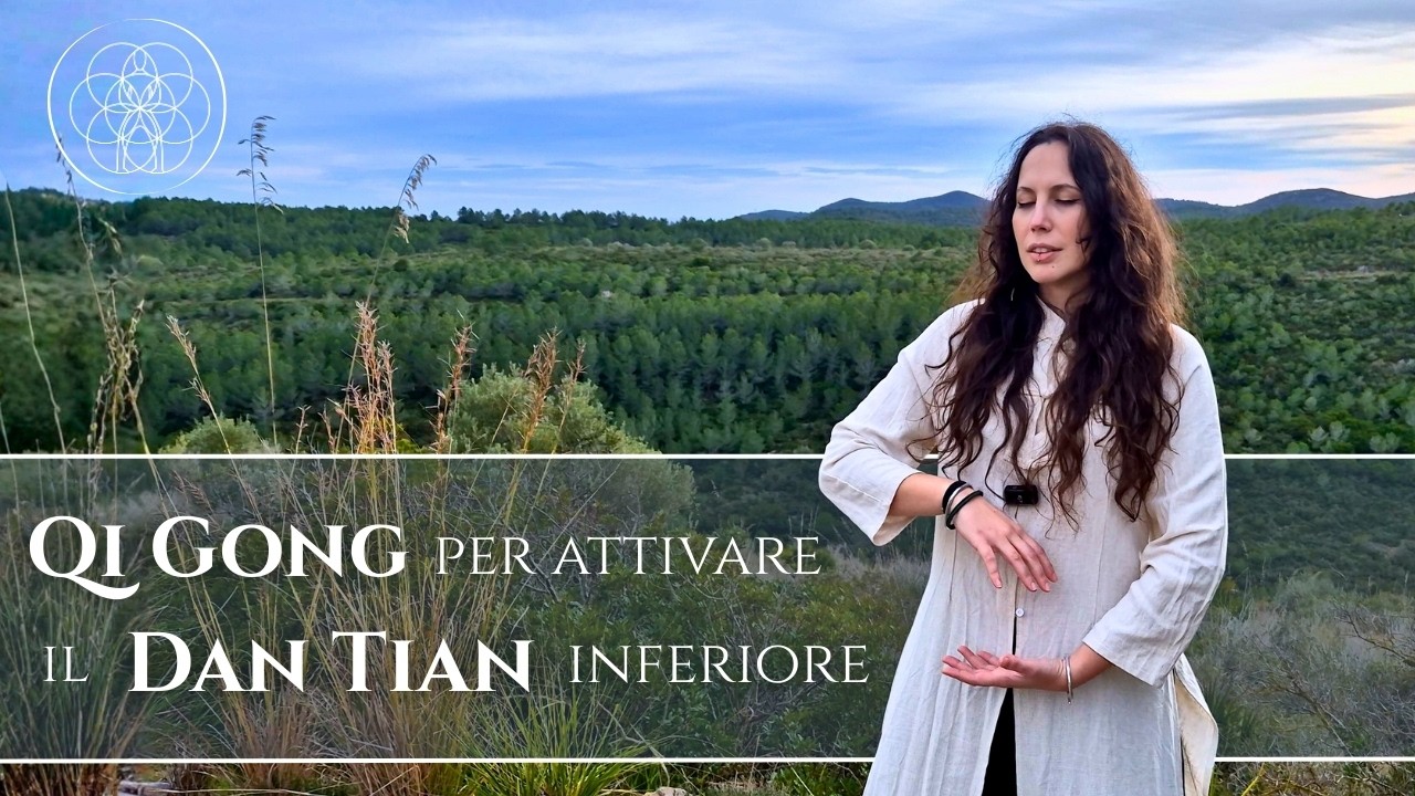 Qi Gong per Attivare il Dan Tian Inferiore ☯️ Guida passo a passo in italiano | Energia e Vitalità