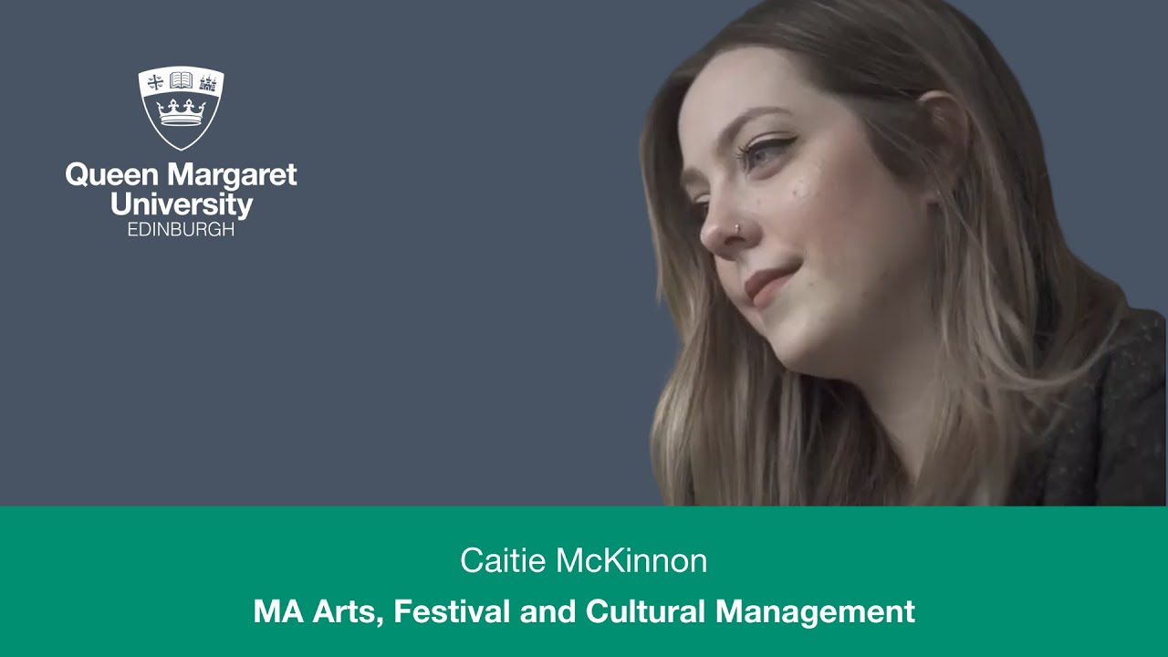 Caitie McKinnon - MA Arts, Festival and Cultural Management