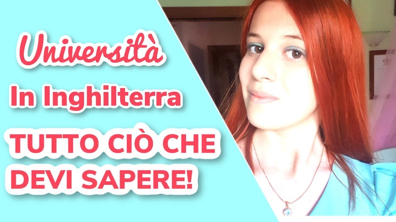UNIVERSITÀ IN INGHILTERRA: TUTTO CIÒ CHE DEVI SAPERE! UCAS, IELTS, attività extrascolastiche...