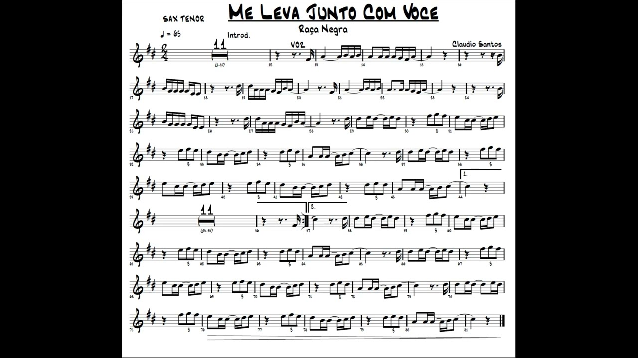 ME LEVA JUNTO COM VOCE RACA NEGRA PARTITURA SAX TENOR