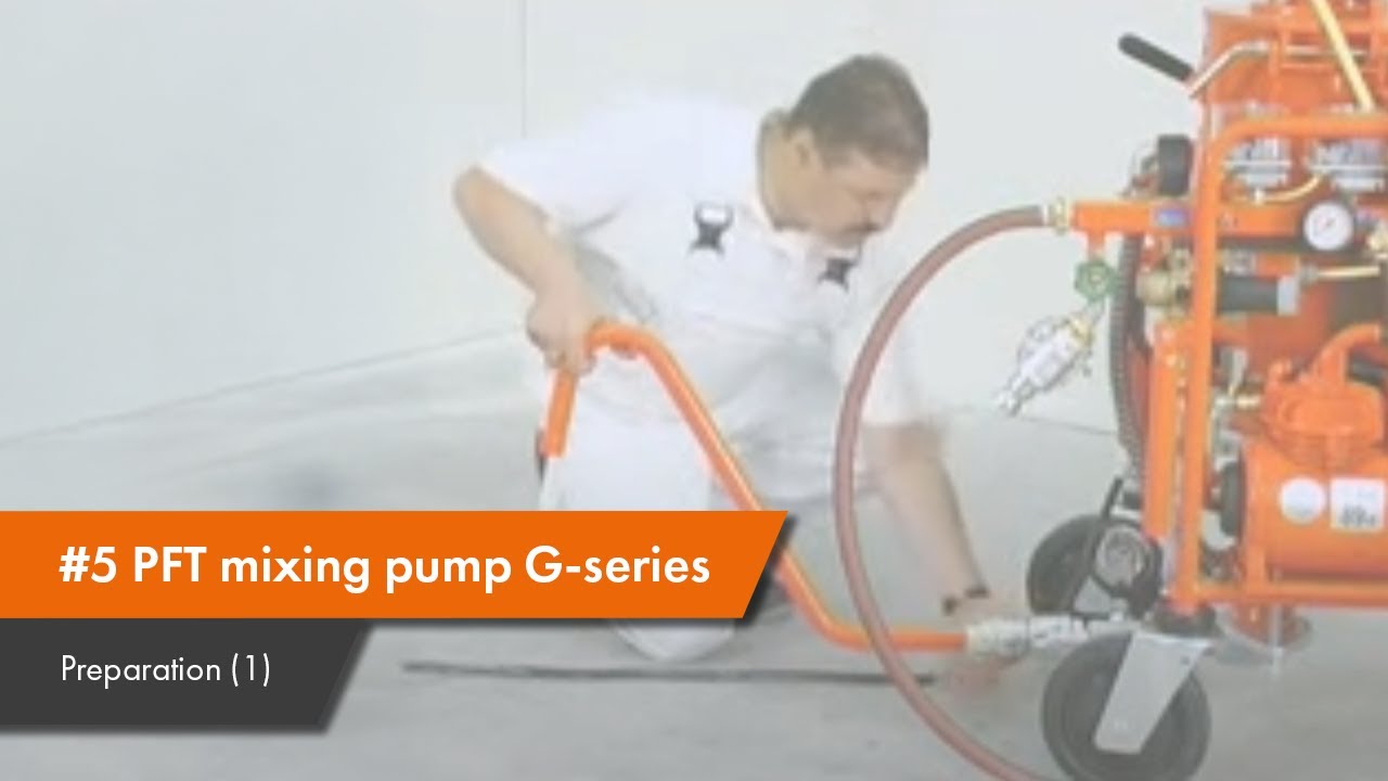 PFT mixing pump G-series #5 - Preparation (1)