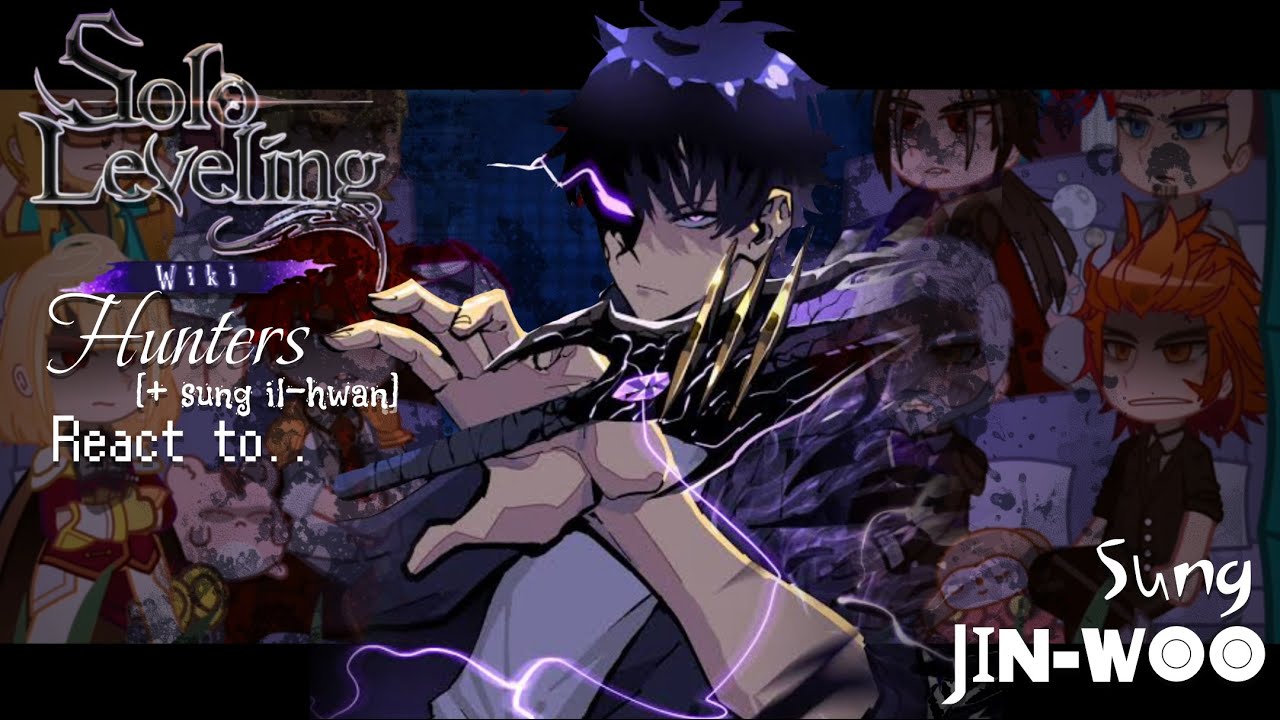 S-rank hunters (+Sung il-hwan) react to Sung jinwoo’s future || Manhwa spoilers || Made by Yuk!ra