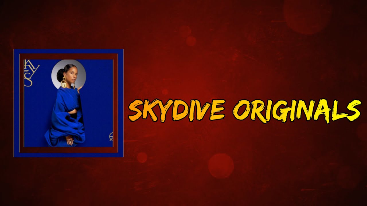 Alicia Keys - Skydive (Lyrics)