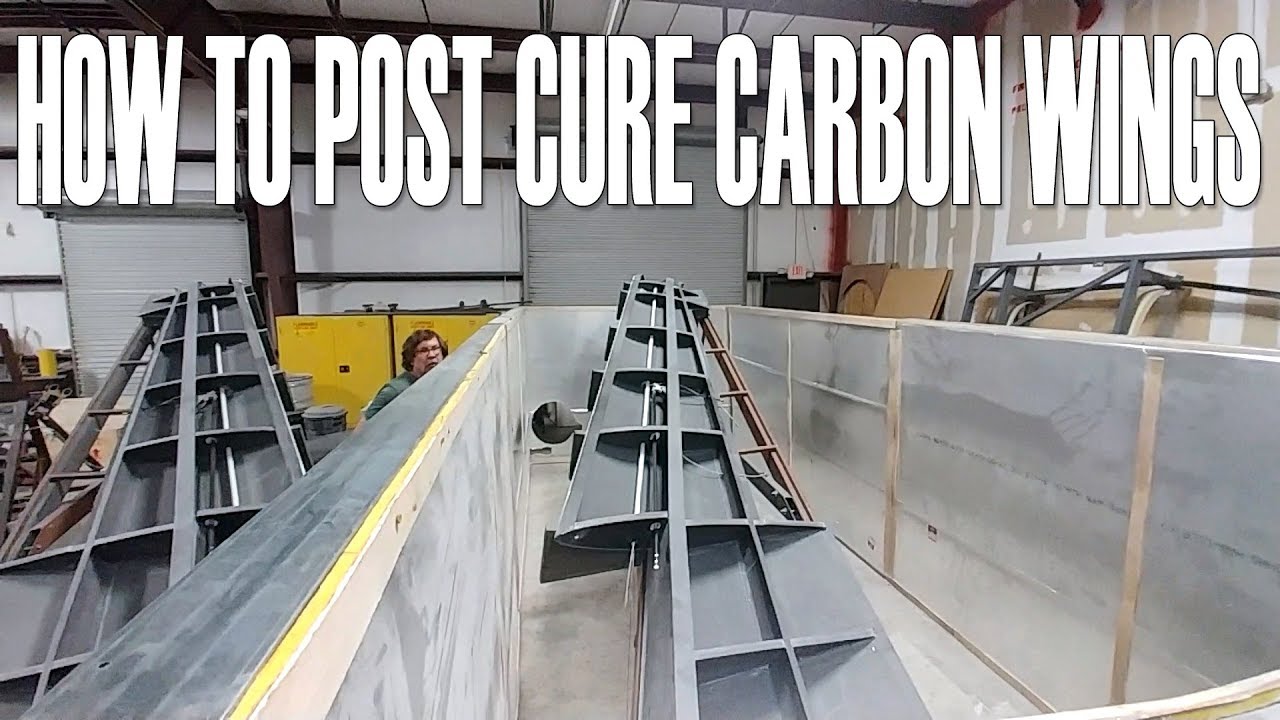 How to Post Cure Carbon Wings - Building the Raptor Prototype